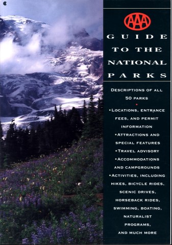 AAA GUIDE TO THE NATIONAL PARKS.